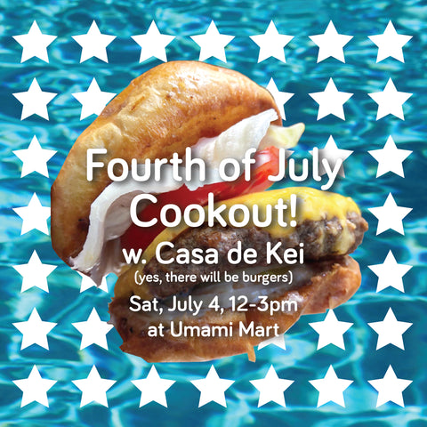 4th of July Burger Cookout w. Casa de Kei